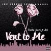 Butla Jones - Vent to Me (feat. Ari)