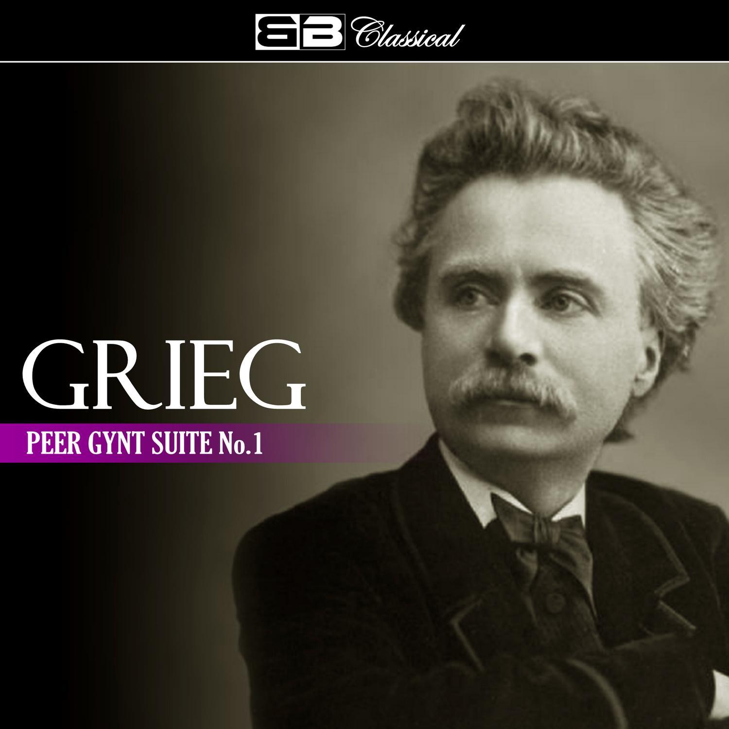 Grieg Peer Gynt Suite No. 1
