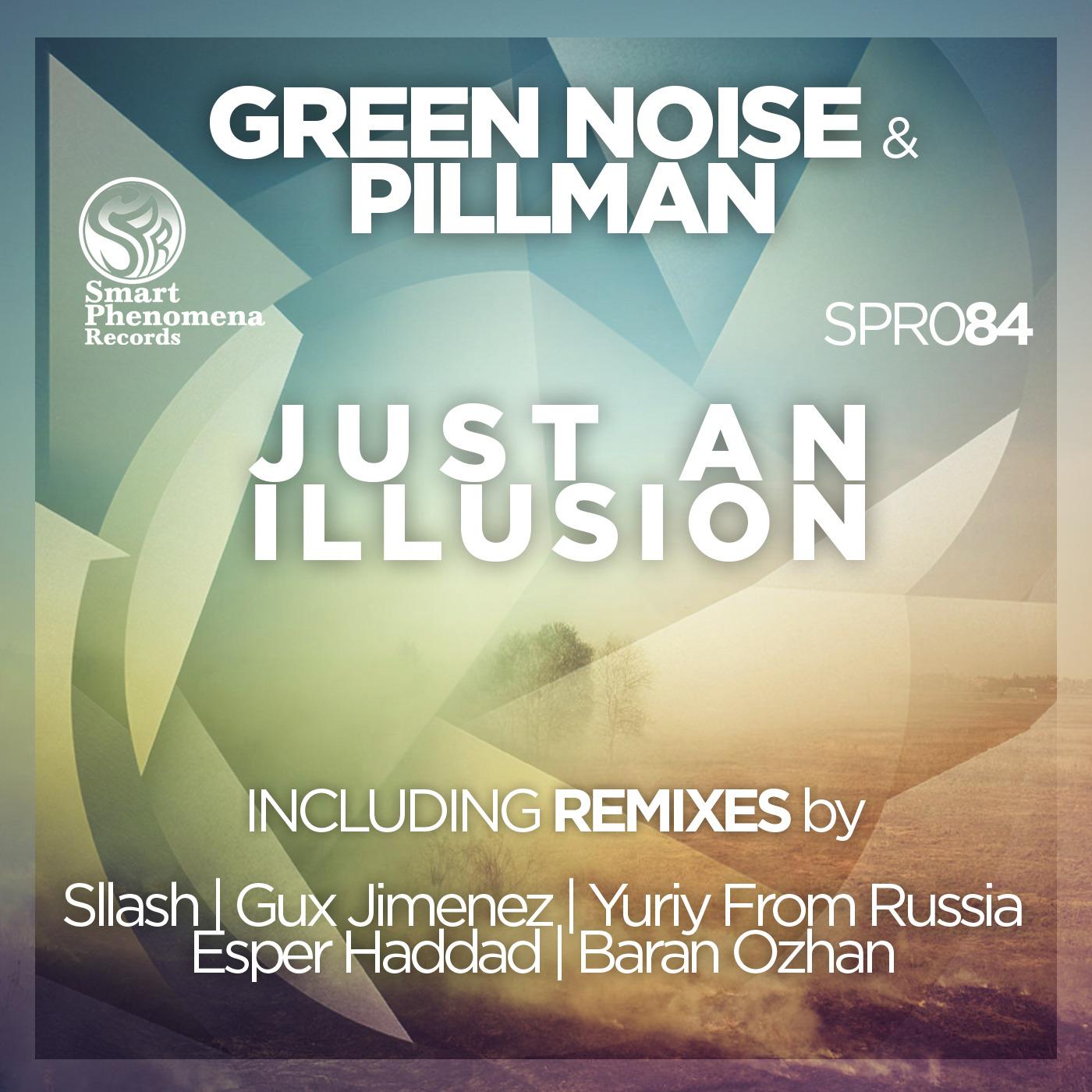 Just an Illusion
