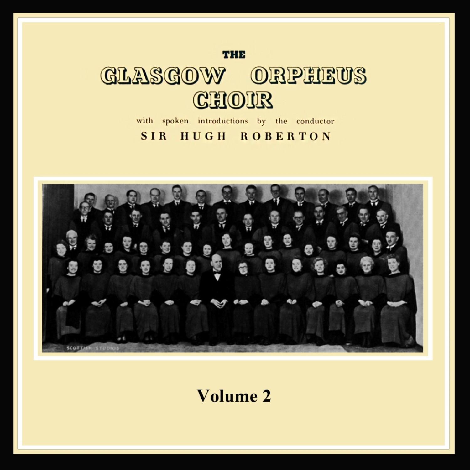 The Celebrated Glasgow Orpheus Choir