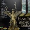 Gren Jam Mix Lab - DEATH SAINT RIDDIM