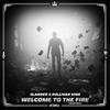 Welcome To The Fire (Oolacile Remix)