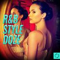 R&B Style Doze专辑