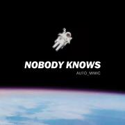 NOBODY KNOWS