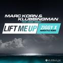 Lift Me Up (Ziggy X Hardstyle Remix)专辑