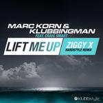 Lift Me Up (Ziggy X Hardstyle Remix)专辑