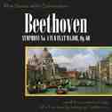 Beethoven: Symphony No. 4 In B Flat Major, Op. 60专辑