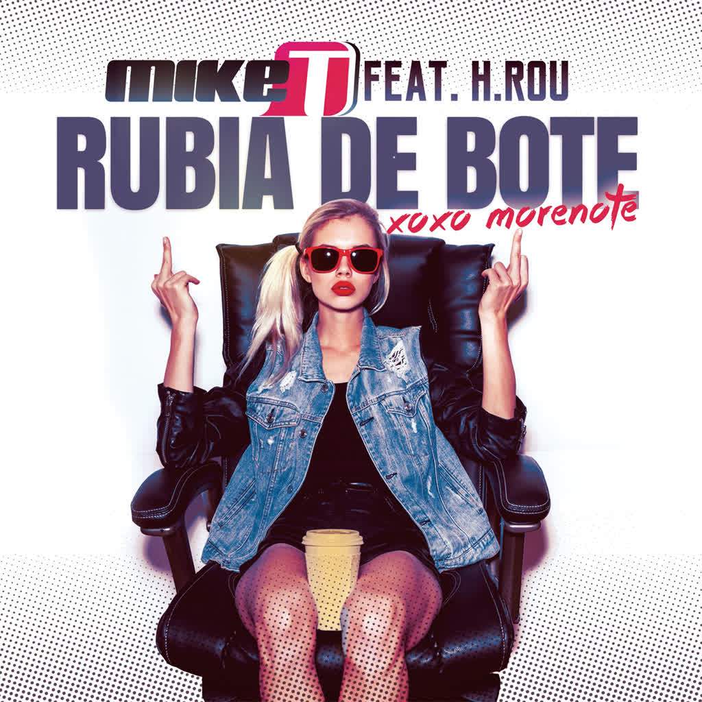 Rubia de Bote (XOXO Morenote)
