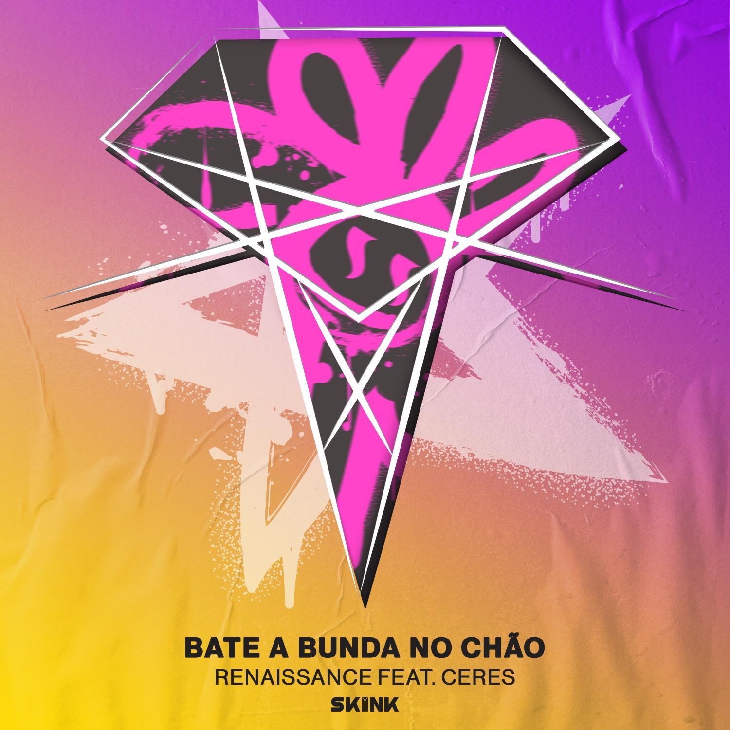 BATE A BUNDA NO CHÃO (Feat. CERES)
