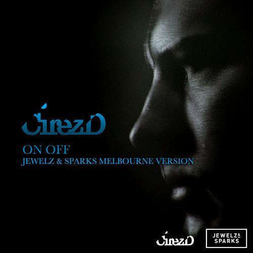 On Off (Jewelz & Sparks Melbourne Version)专辑