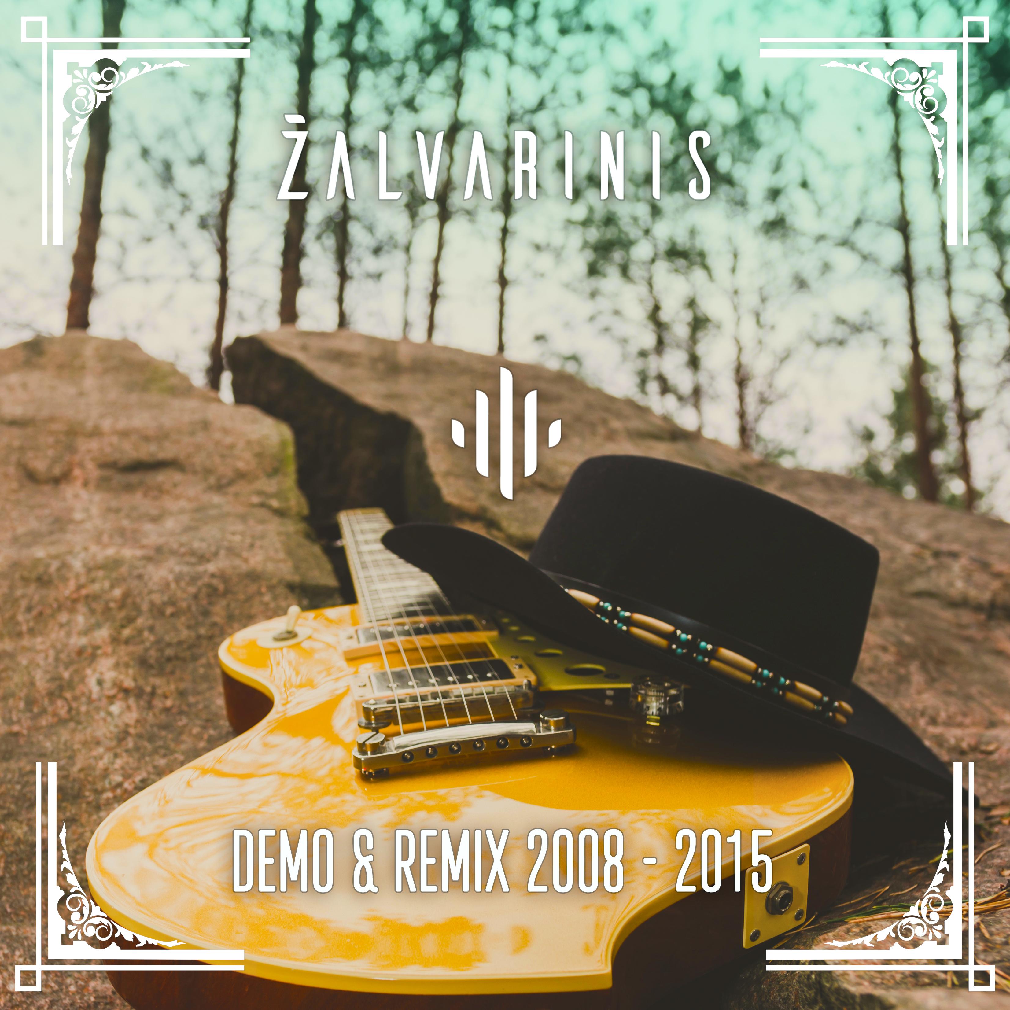 Demo & Remix 2008 - 2015