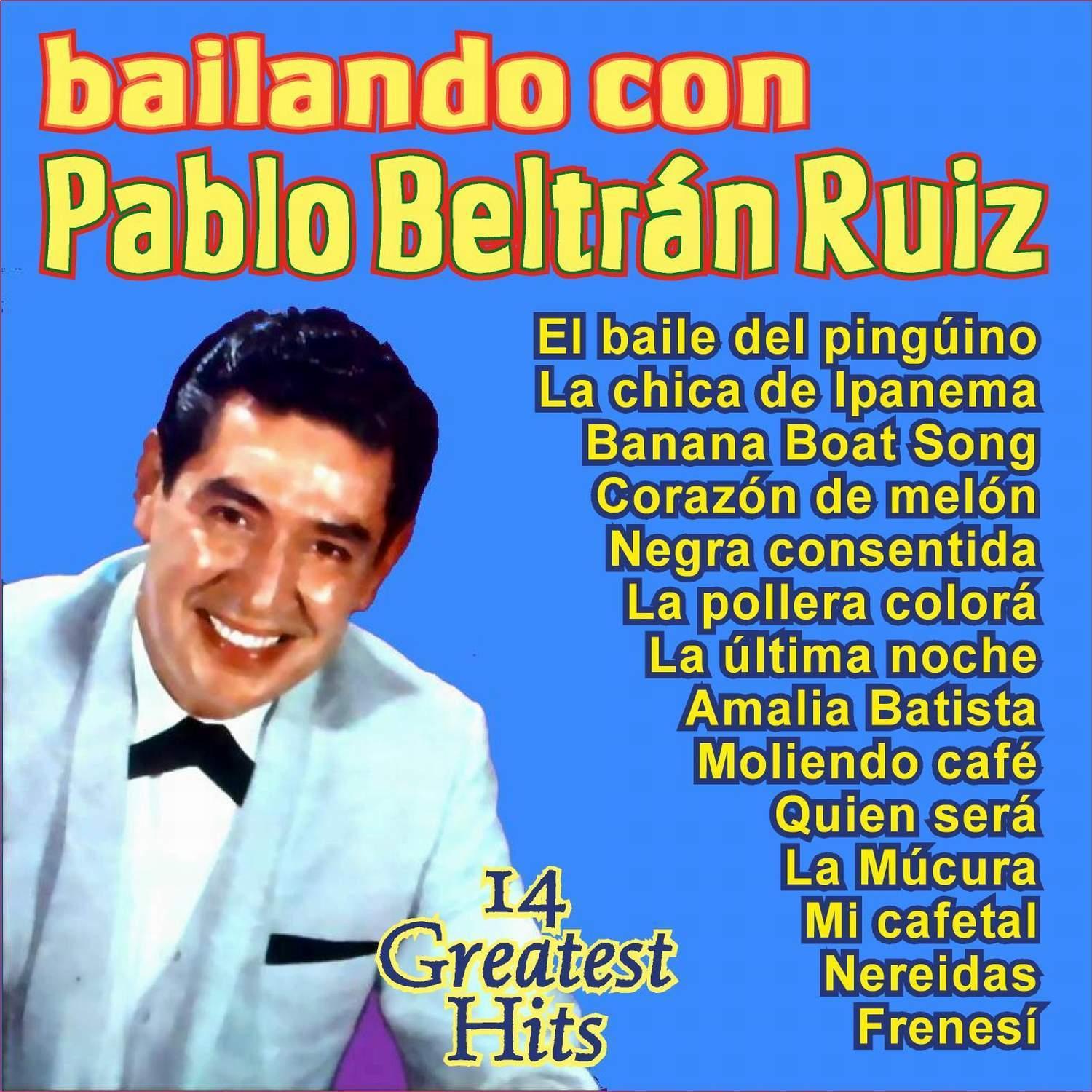 Bailando Con Pablo Beltrán Ruiz