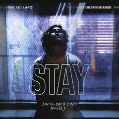 The Kid LAROI-Stay(Justin Dai & Zedx bootleg)（Justin Dai / Zedx remix）