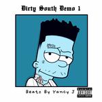 Dirty South Demo 1专辑