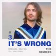 It's Wrong (feat. Danny Dearden) [The Remixes]