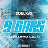 Soul Kay - 9 Bars