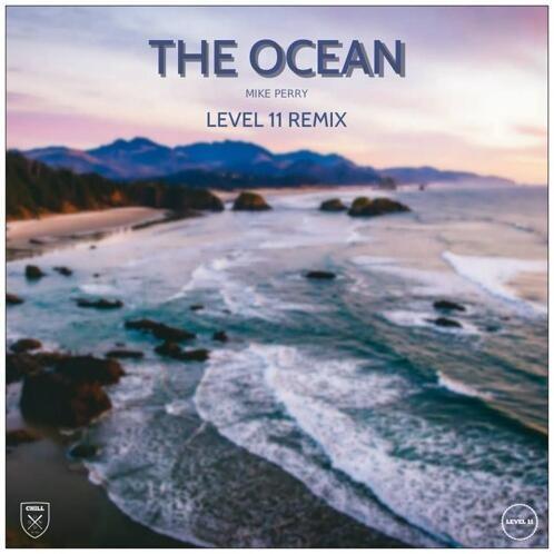 The Ocean (LEVEL 11 Remix) [Radio Edit]