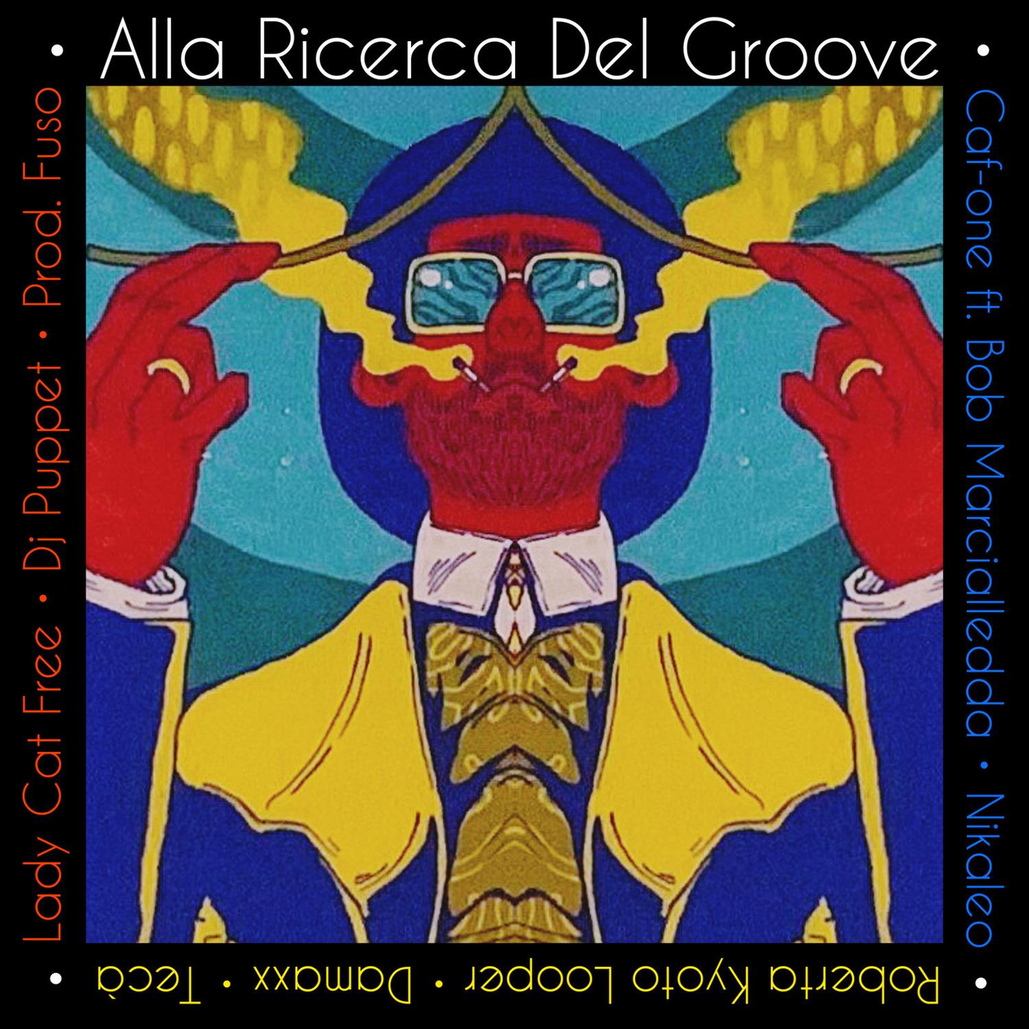 Alla Ricerca Del Groove