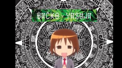 WACKO YASUNA