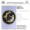 BRUSA, E.: Orchestral Works, Vol.  1 (Ukraine National Symphony, Mastrangelo)专辑