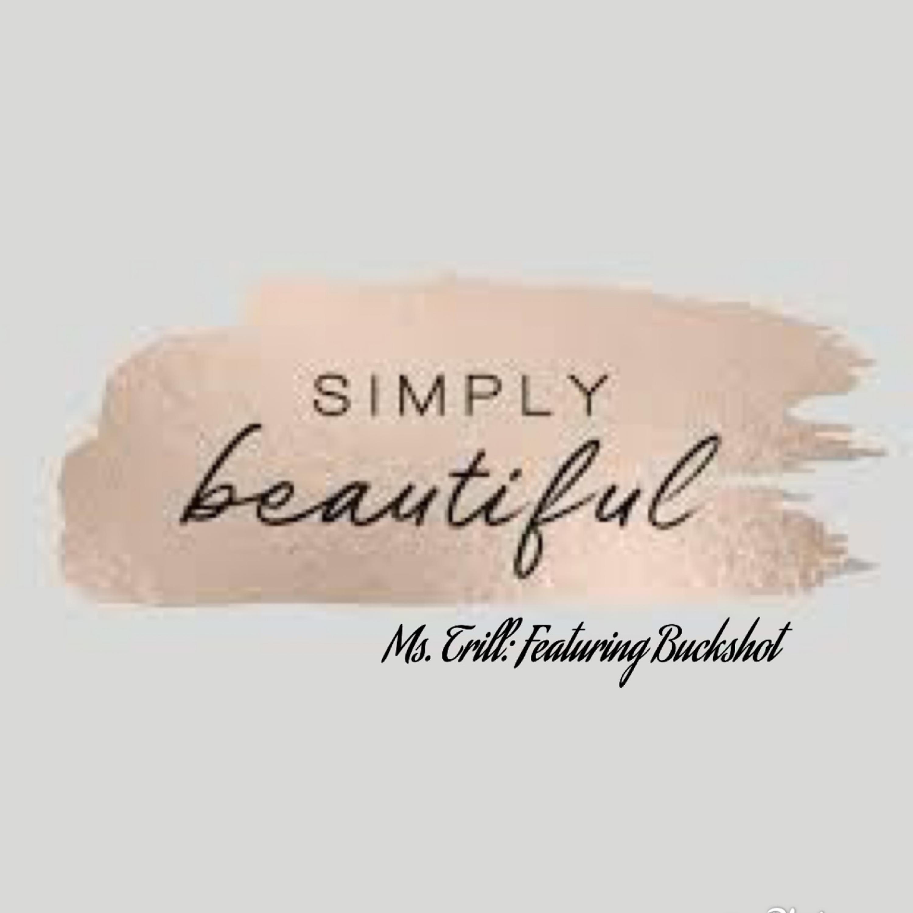 Simply Beautiful (feat. Buckshot)