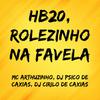 MC ARTHURZINHO - Hb20, Rolezinho na Favela