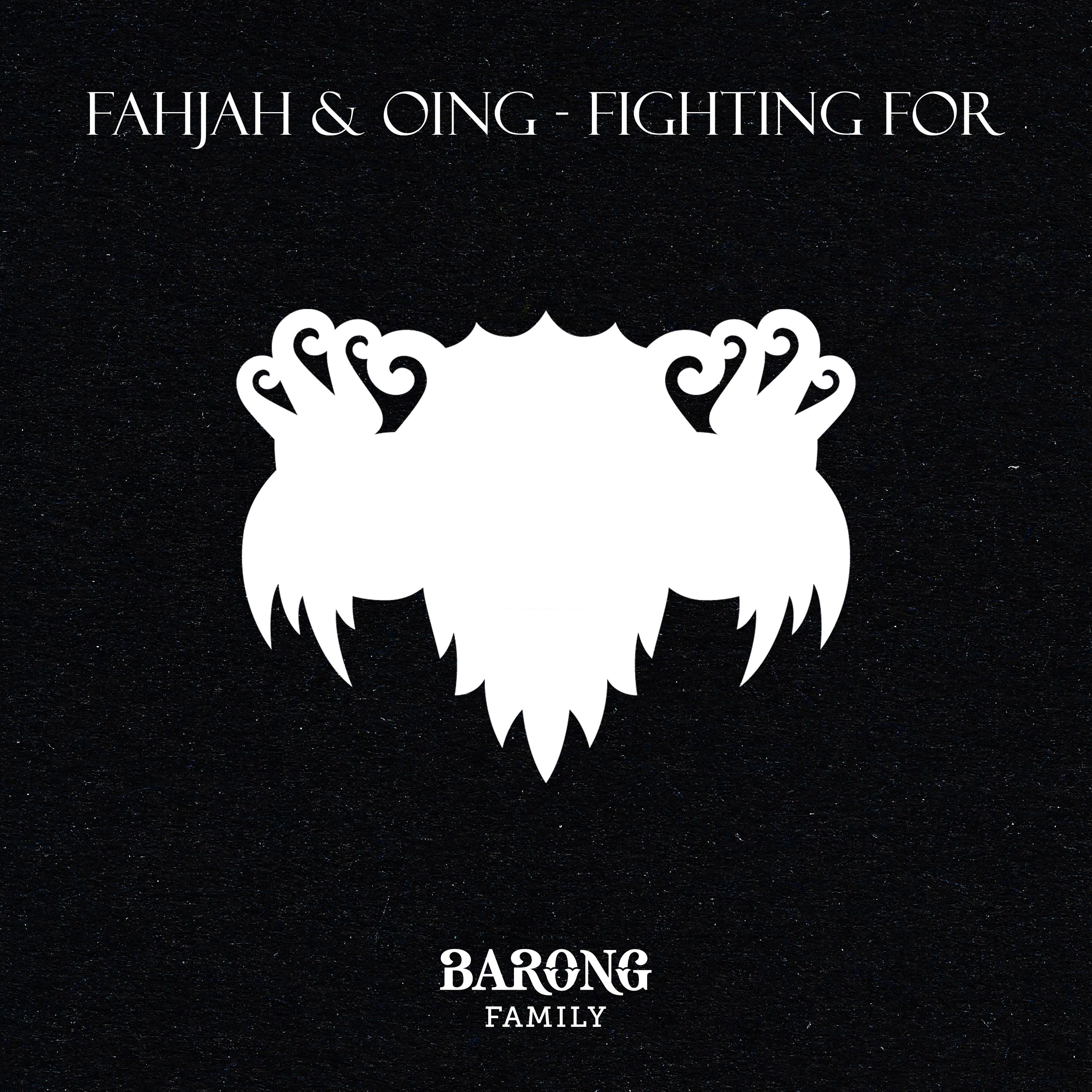 Fahjah - Fighting For