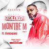 Fantom - Montre'm (feat. Condagana)