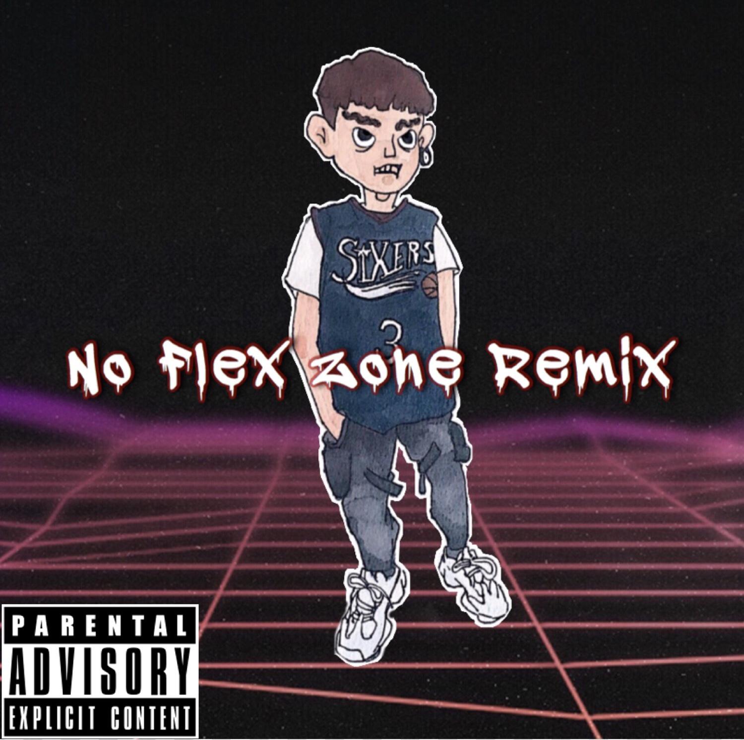 No Flex Zone Remix专辑