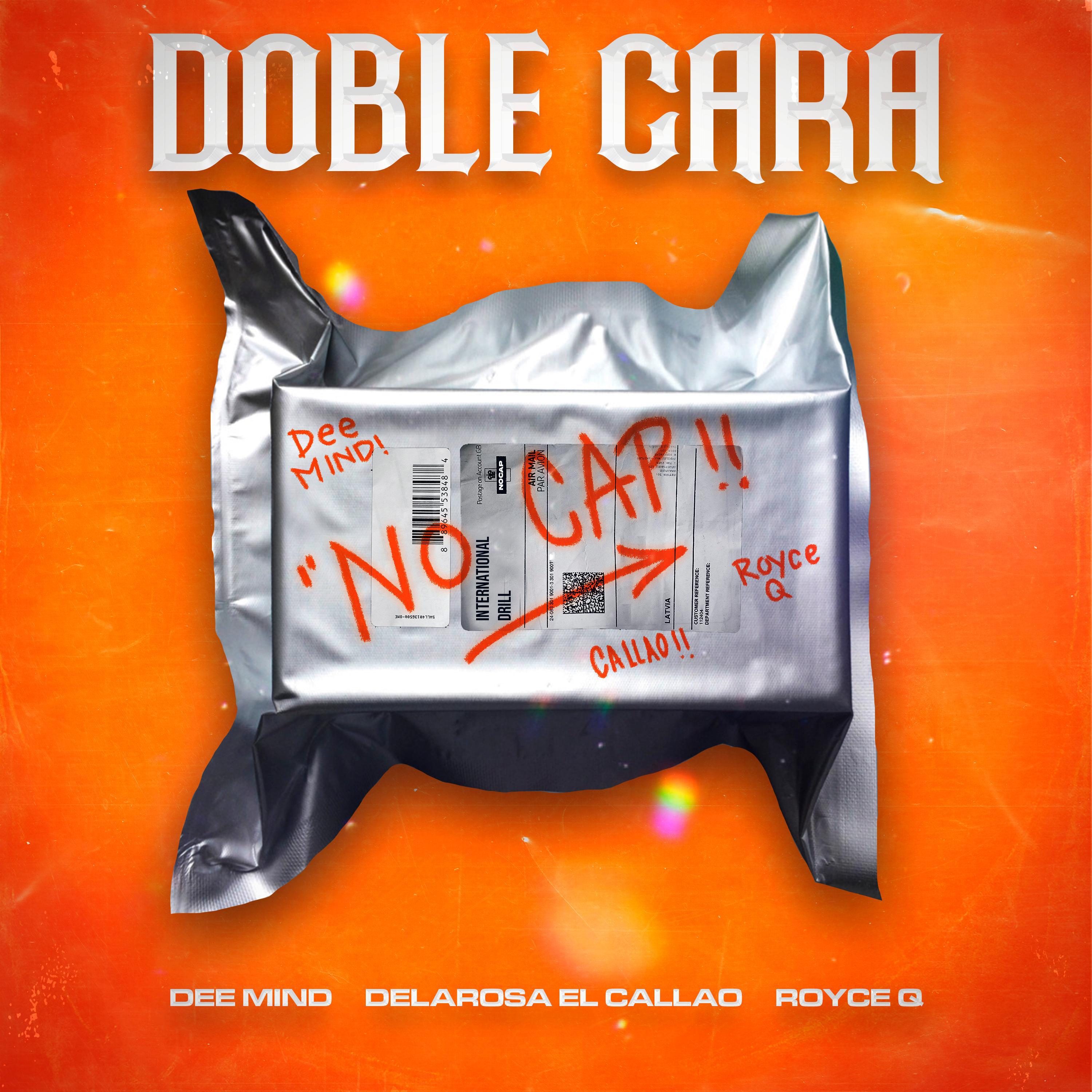 Dee Mind - Doble Cara (feat. Delarosa El Callao & Royce Q)