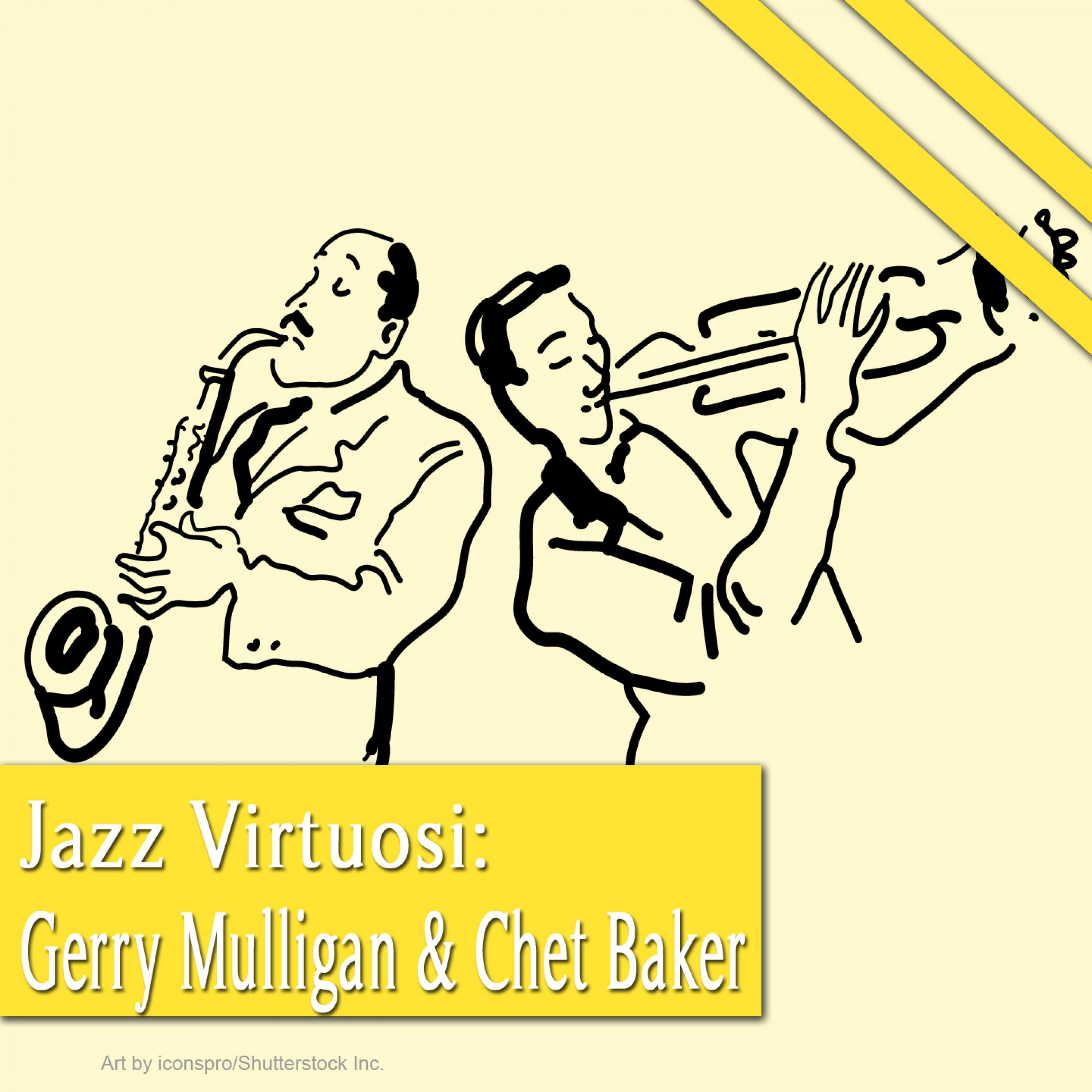 Jazz Virtuosi: Gerry Mulligan & Chet Baker专辑