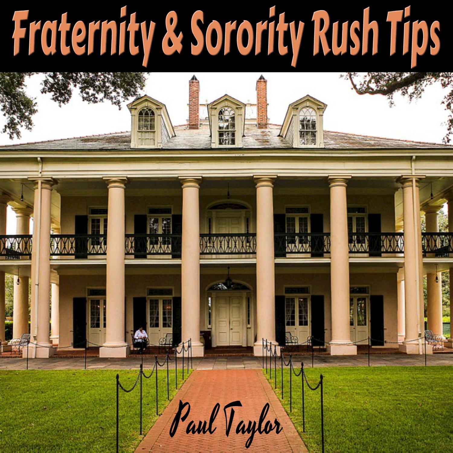 Fraternity and Sorority Rush Tips专辑