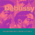 Los Grandes de la Musica Clasica - Claude Debussy Vol. 2专辑
