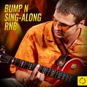 Bump n Sing - Along Rnb专辑