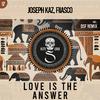 Joseph Kaz - Love Is the Answer (Extended Mix)