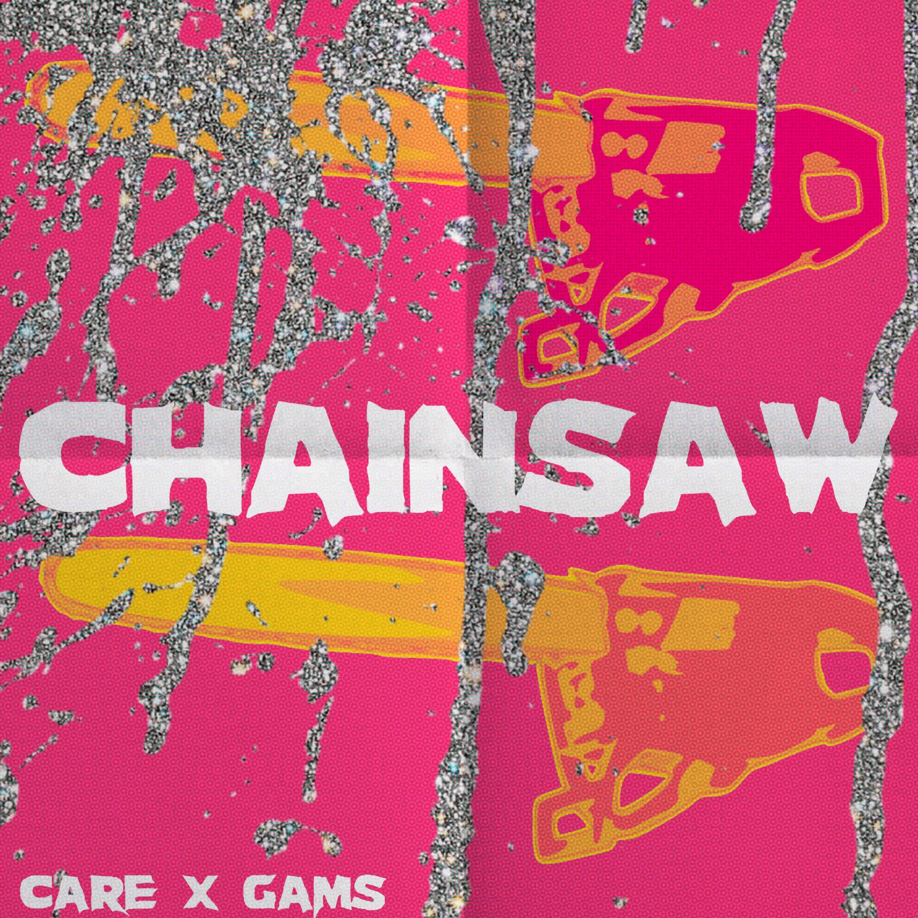 Chainsaw (feat. Gams)