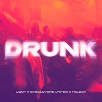 Lizot, Basslovers United & Heleen - Drunk (Clean Extended) 155