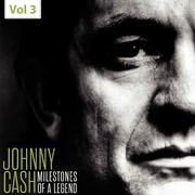 Johnny Cash - Milestones of a Legend, Vol. 3