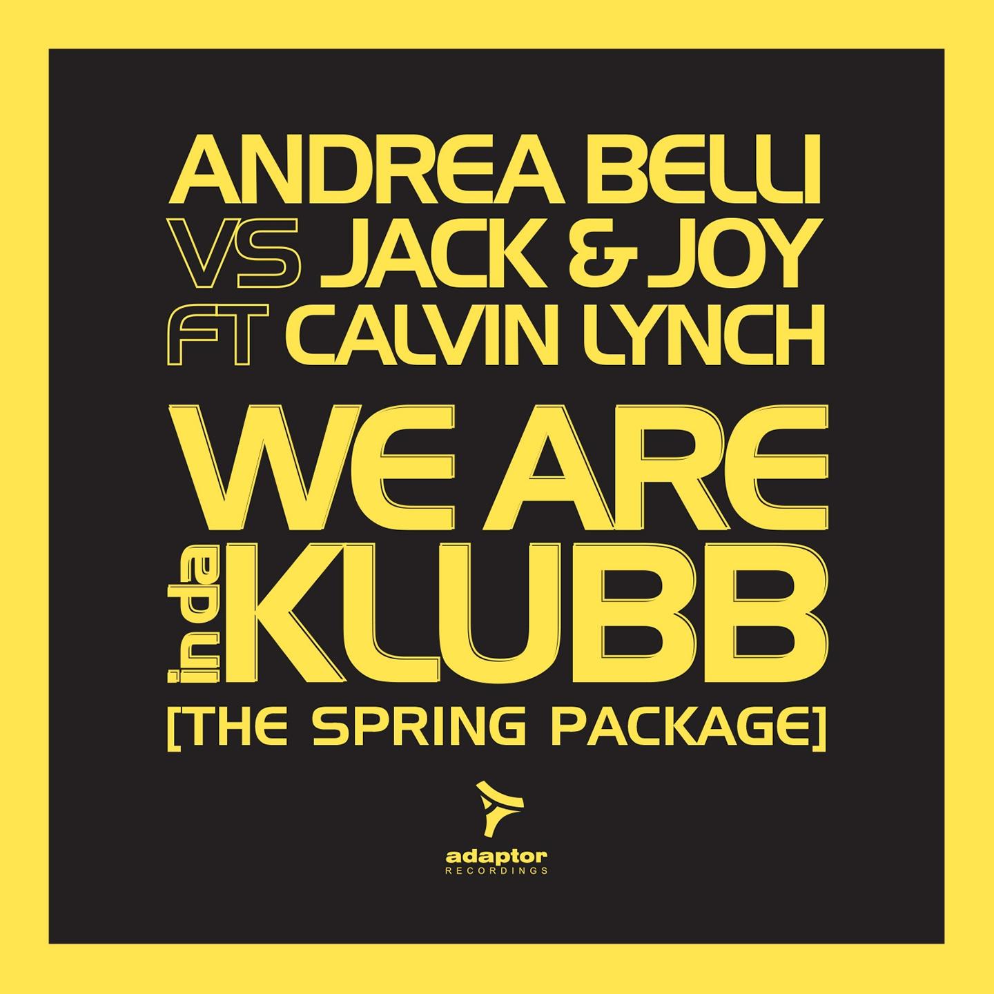 We Are InDaKlubb (The Spring Package)
