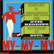 Complete & Unbelievable: The Otis Redding Dictionary of Soul