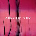 Follow You EP