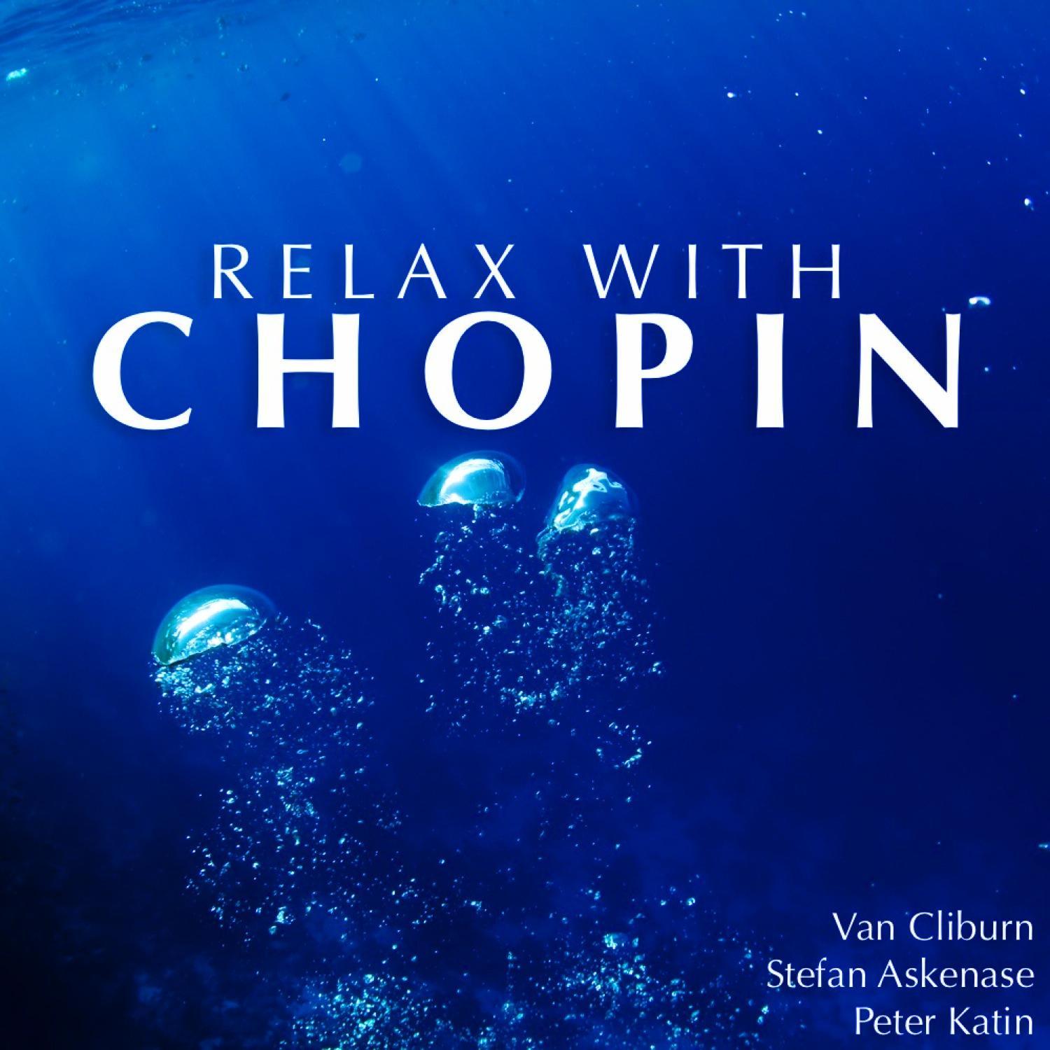 Relax With Chopin