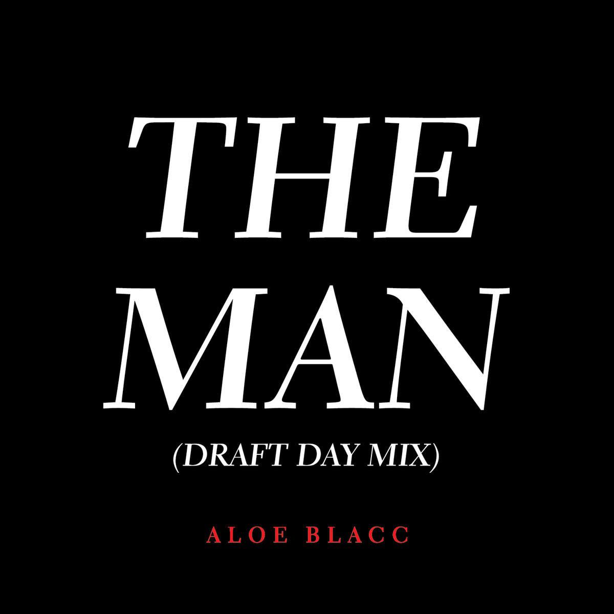 The Man (Draft Day Mix)专辑