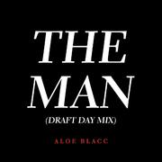 The Man (Draft Day Mix)