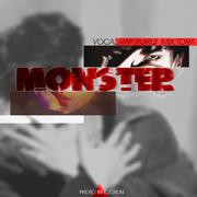 Monster（Korean Ver.） - 原唱：EXO