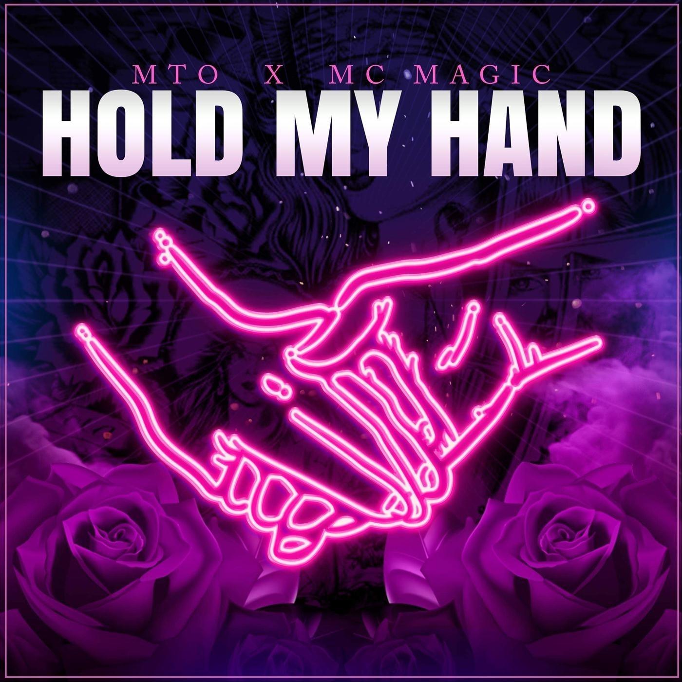 Hold My Hand (feat. MC Magic)