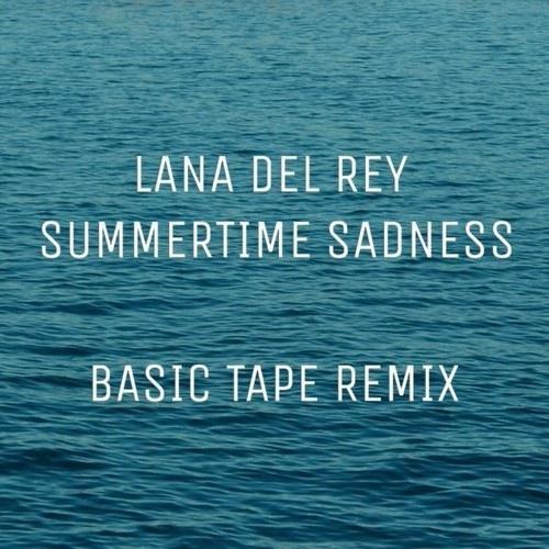 Basic Tape - Summertime Sadness (Basic Tape Remix)