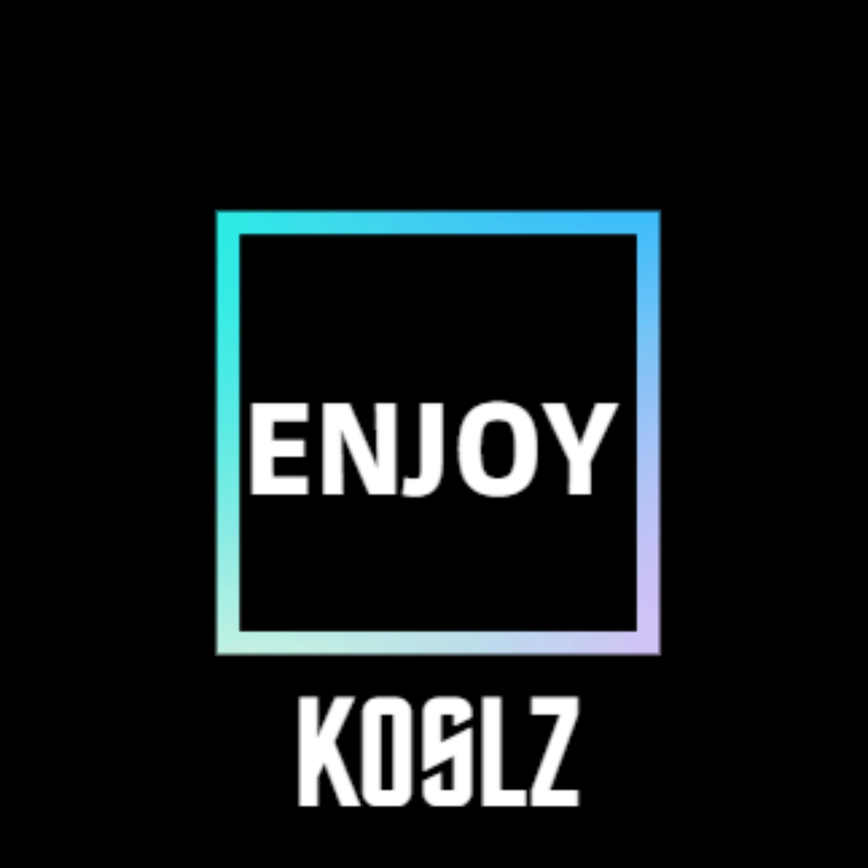 koslz - Enjoy