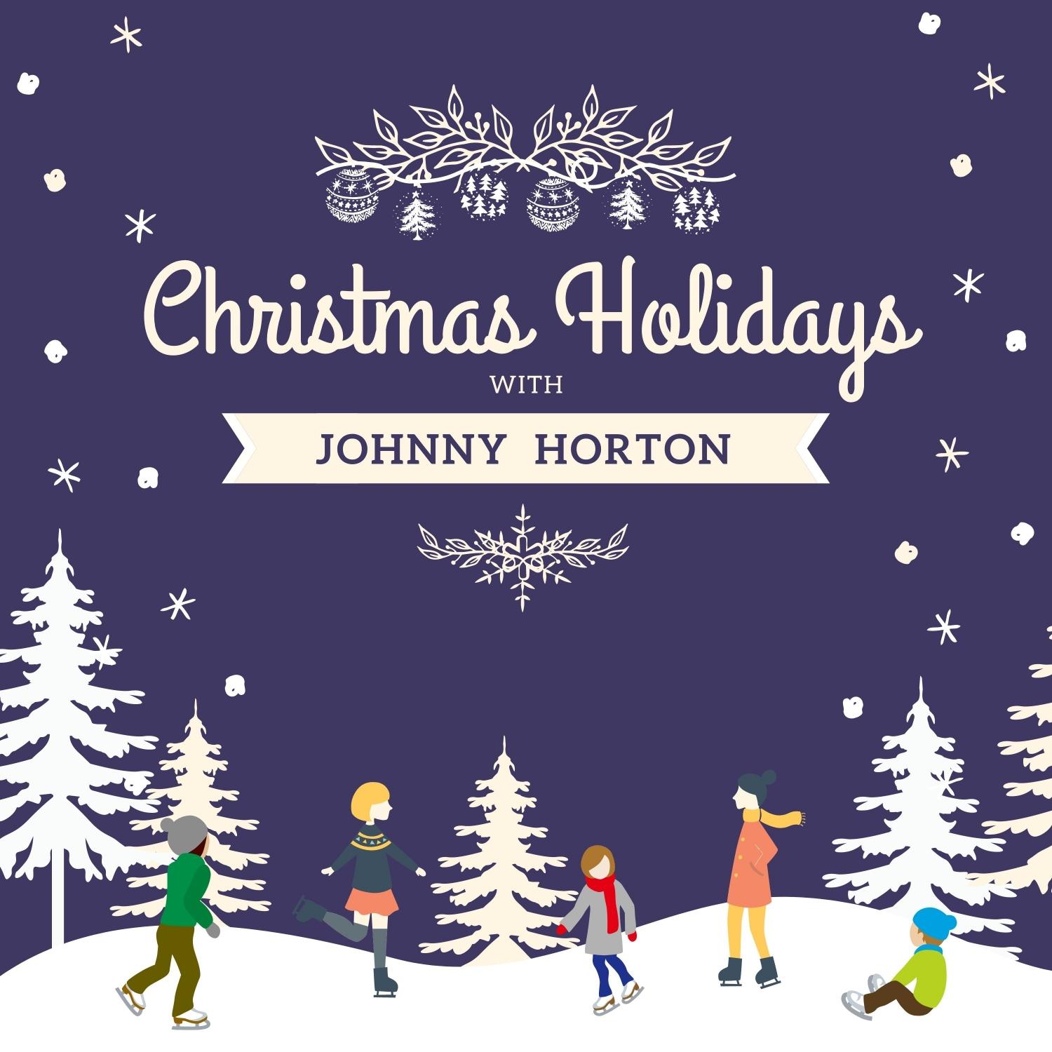 Christmas Holidays with Johnny Horton