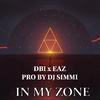 Dj Simmi - In My Zone (feat. Dbintellect & EAZ)